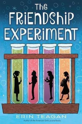 Friendship Experiment(English, Paperback, Teagan Erin)