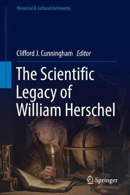 The Scientific Legacy of William Herschel(English, Hardcover, unknown)