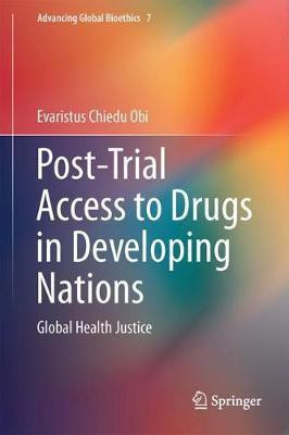 Post-Trial Access to Drugs in Developing Nations(English, Hardcover, Chiedu Obi Evaristus)