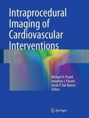 Intraprocedural Imaging of Cardiovascular Interventions(English, Hardcover, unknown)