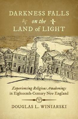 Darkness Falls on the Land of Light(English, Hardcover, Winiarski Douglas L.)