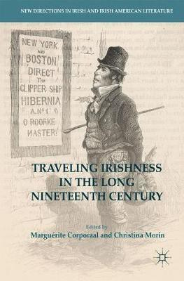 Traveling Irishness in the Long Nineteenth Century(English, Hardcover, unknown)