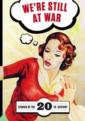 We're Still at War(English, Paperback, unknown)