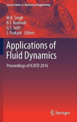 Applications of Fluid Dynamics(English, Hardcover, unknown)
