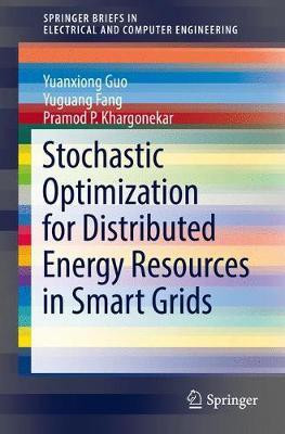 Stochastic Optimization for Distributed Energy Resources in Smart Grids(English, Paperback, Guo Yuanxiong)