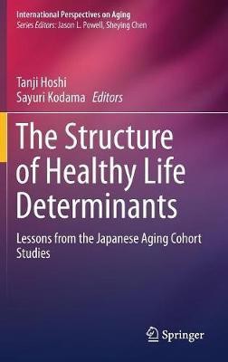 The Structure of Healthy Life Determinants(English, Hardcover, unknown)