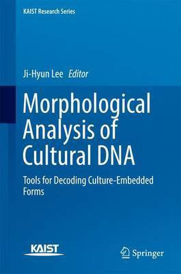 Morphological Analysis of Cultural DNA(English, Hardcover, unknown)