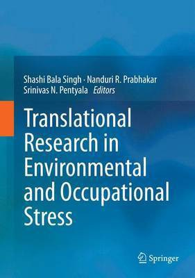 Translational Research in Environmental and Occupational Stress(English, Electronic book text, unknown)