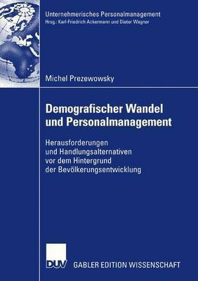 Demografischer Wandel Und Personalmanagement(English, Electronic book text, Prezewowsky Michel)