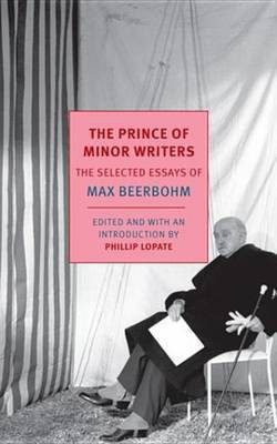 Prince of Minor Writers(English, Electronic book text, Sir Sir Beerbohm Max)