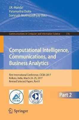 Computational Intelligence, Communications, and Business Analytics(English, Paperback, unknown)