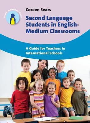 Second Language Students in English-Medium Classrooms(English, Electronic book text, Sears Coreen)