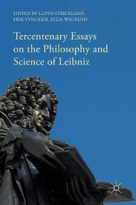 Tercentenary Essays on the Philosophy and Science of Leibniz(English, Hardcover, unknown)