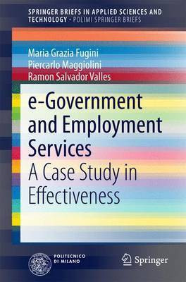 E-Government and Employment Services; A Case Study in Effectiveness(English, Electronic book text, unknown)