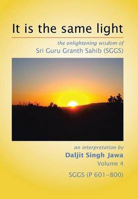 It is the same light(English, Hardcover, Jawa Daljit Singh)