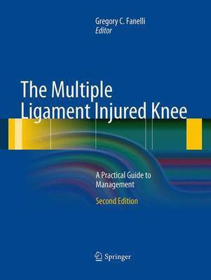 The Multiple Ligament Injured Knee(English, Paperback, unknown)