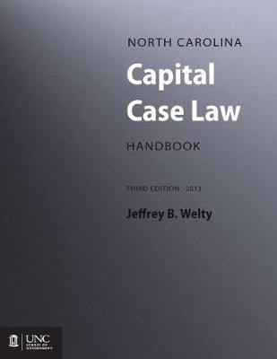 North Carolina Capital Case Law Handbook(English, Paperback, Welty Jeffrey B.)