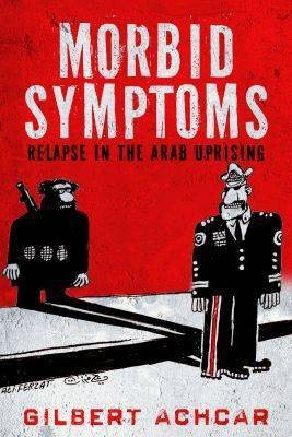 Morbid Symptoms(English, Paperback, Achcar Gilbert)