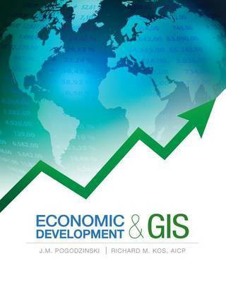 Economic Development & GIS(English, Electronic book text, Pogodzinski Joseph Michael)