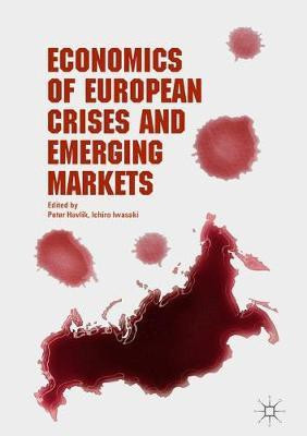 Economics of European Crises and Emerging Markets(English, Hardcover, unknown)