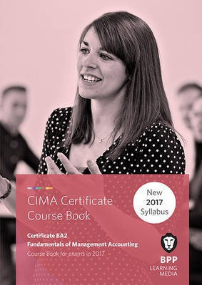 CIMA BA2 Fundamentals of Management Accounting(English, Paperback, BPP Learning Media)