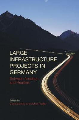 Large Infrastructure Projects in Germany(English, Hardcover, unknown)
