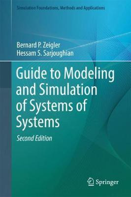Guide to Modeling and Simulation of Systems of Systems(English, Hardcover, P. Zeigler Bernard)