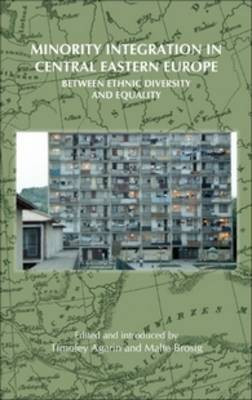Minority Integration in Central Eastern Europe(English, Hardcover, unknown)