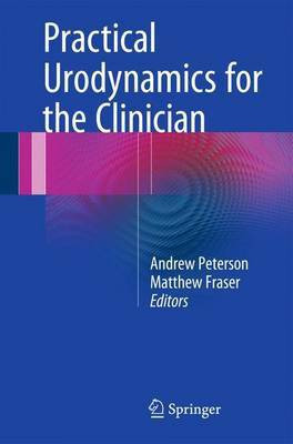 Practical Urodynamics for the Clinician(English, Paperback, unknown)