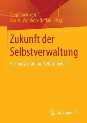 Zukunft Der Selbstverwaltung(English, Electronic book text, unknown)