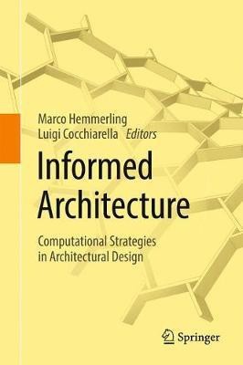 Informed Architecture(English, Hardcover, unknown)