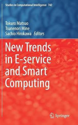 New Trends in E-service and Smart Computing(English, Hardcover, unknown)