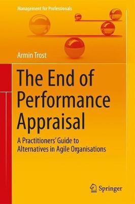 The End of Performance Appraisal(English, Hardcover, Trost Armin)