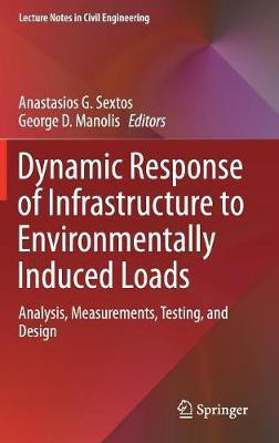 Dynamic Response of Infrastructure to Environmentally Induced Loads(English, Hardcover, unknown)
