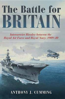 The Battle for Britain(English, Electronic book text, Cumming Anthony J)