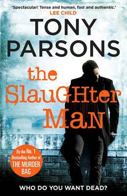 The Slaughter Man(English, Paperback, Parsons Tony)