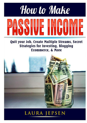 How to Make Passive Income(English, Paperback, Jepsen Laura)