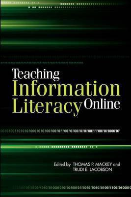 Teaching Information Literacy Online(English, Paperback, Jacobson Trudi E.)