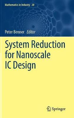 System Reduction for Nanoscale IC Design(English, Hardcover, unknown)
