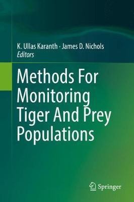 Methods For Monitoring Tiger And Prey Populations(English, Hardcover, unknown)