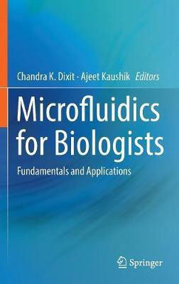 Microfluidics for Biologists(English, Hardcover, unknown)