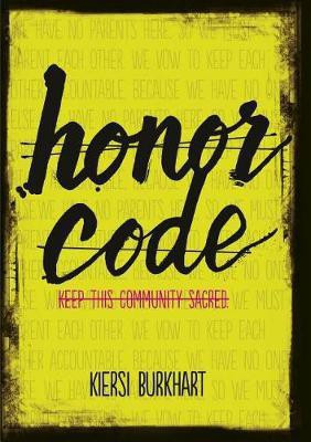 Honor Code(English, Electronic book text, Burkhart Kiersi)