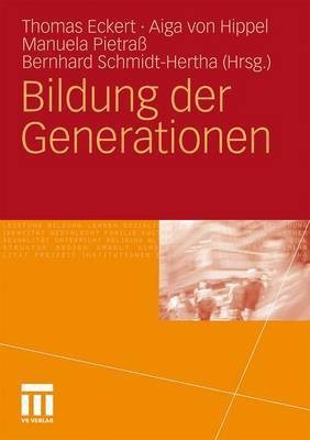 Bildung Der Generationen(German, Electronic book text, unknown)