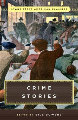 Great American Crime Stories(English, Paperback, Bowers Bill)