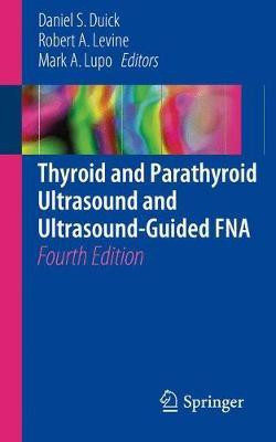 Thyroid and Parathyroid Ultrasound and Ultrasound-Guided FNA(English, Paperback, unknown)