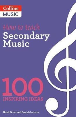 How to teach Secondary Music(English, Paperback, Doan Hanh)