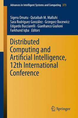 Distributed Computing and Artificial Intelligence, 12th International Conference(English, Electronic book text, unknown)