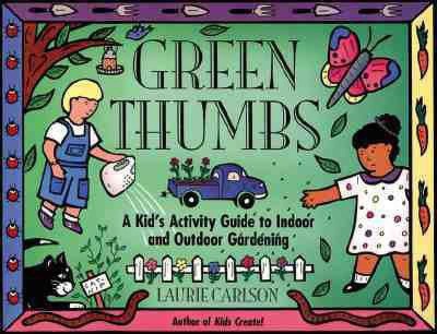 Green Thumbs(English, Paperback, Carlson Laurie)