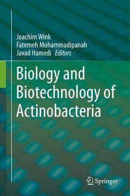 Biology and Biotechnology of Actinobacteria(English, Hardcover, unknown)