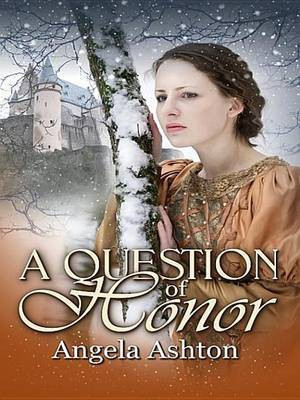 A Question of Honor(English, Electronic book text, Ashton Angela)